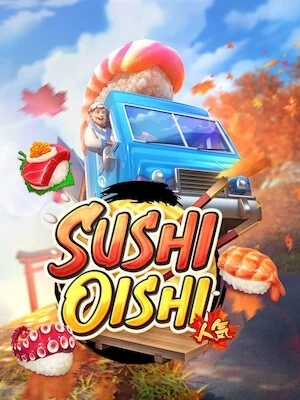 4bet เล่นง่ายถอนได้เงินจริง sushi-oishi
